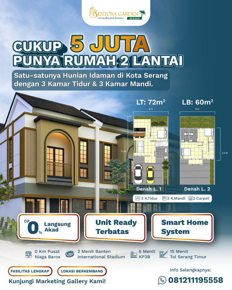 Sentosa garden serang rumah 2 lantai dengan 3 kamar tidur dan 3 kamar mandi